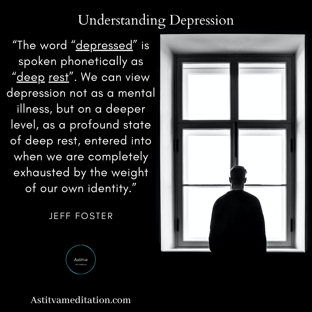Understanding Depression ~ Jeff&nbsp;Foster