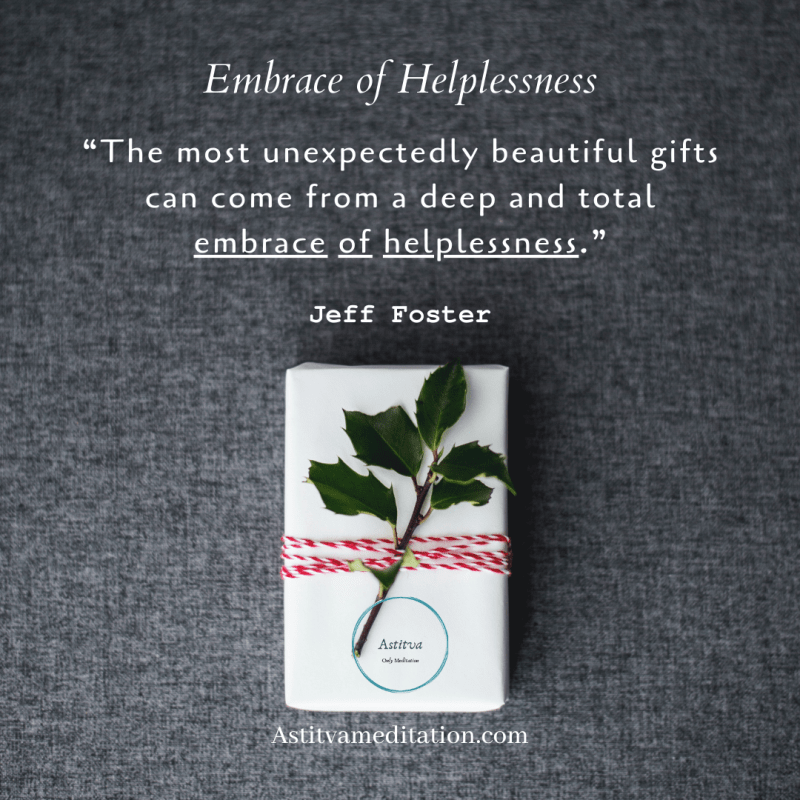 Embrace of Helplessness ~ Jeff&nbsp;Foster