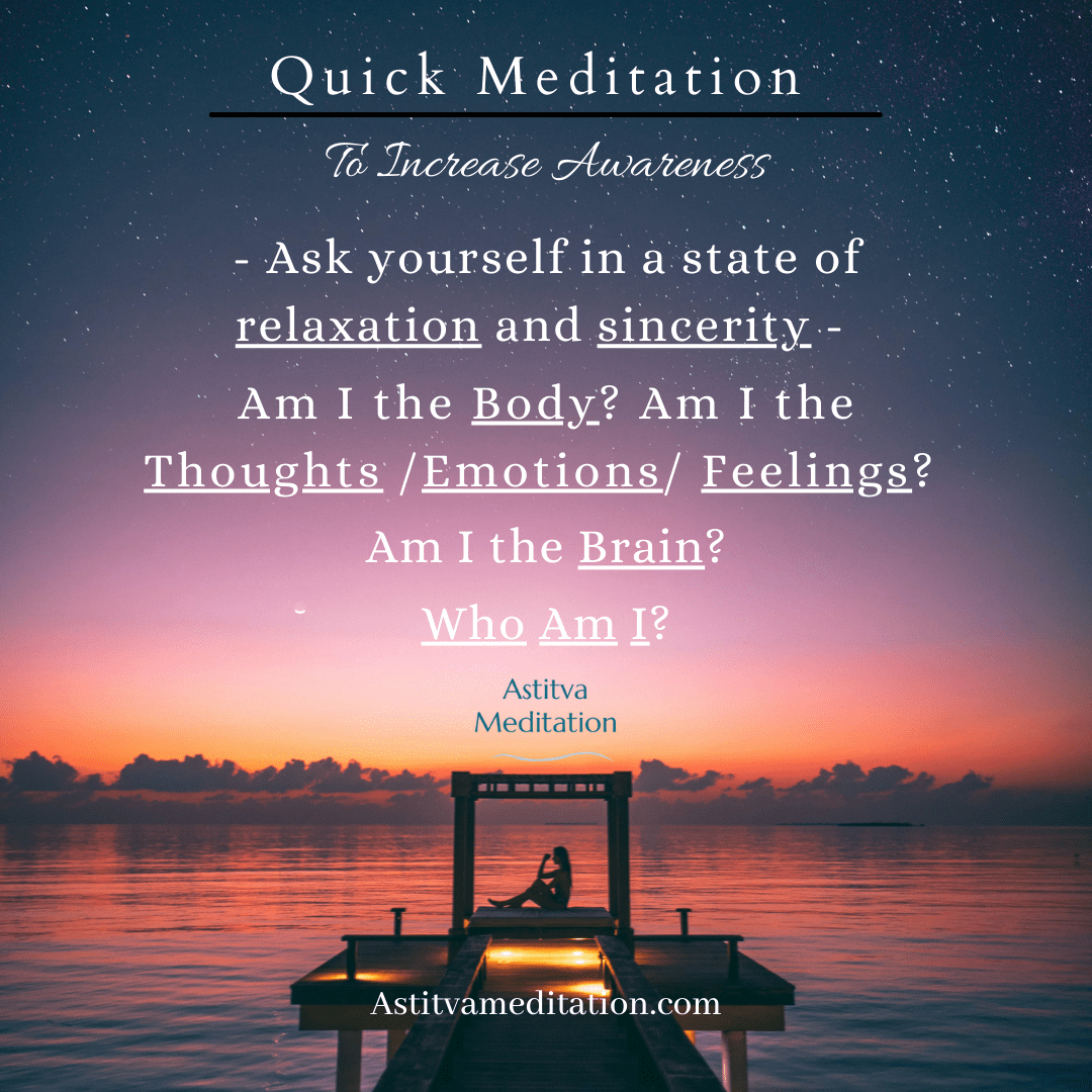 Quick Meditation ~ Who am&nbsp;I?